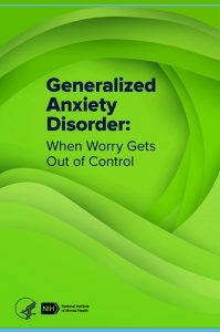Generalized Anxiety Disorder_ When Worry Gets Out of Control