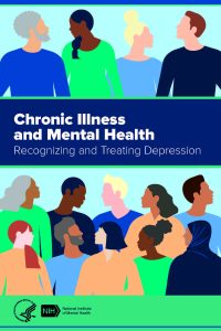 Chronic Illness and Mental Health - Recognizing and Treating Depression