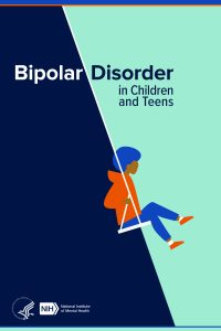 Bipolar Disorder in Children and Teens
